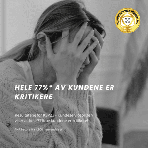 77% av kundene er kritikere