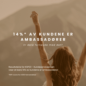 Kun 14% av kundene er ambassadører
